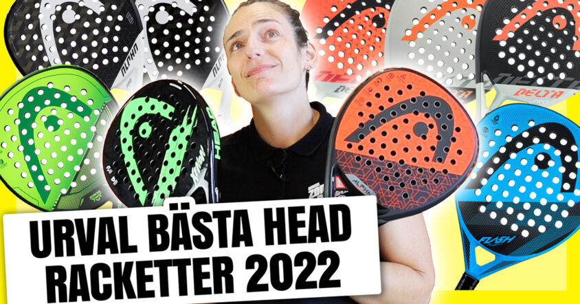 De bästa Head 2022 padelracketarna, exklusiva utgåvor