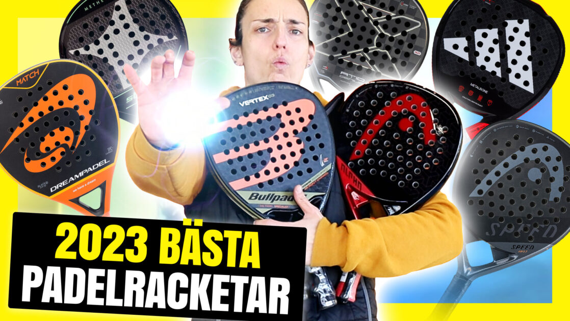 Bästa padelracketar 2023