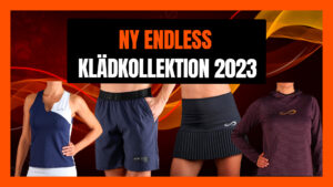 Ny Endless klädkollektion 2023