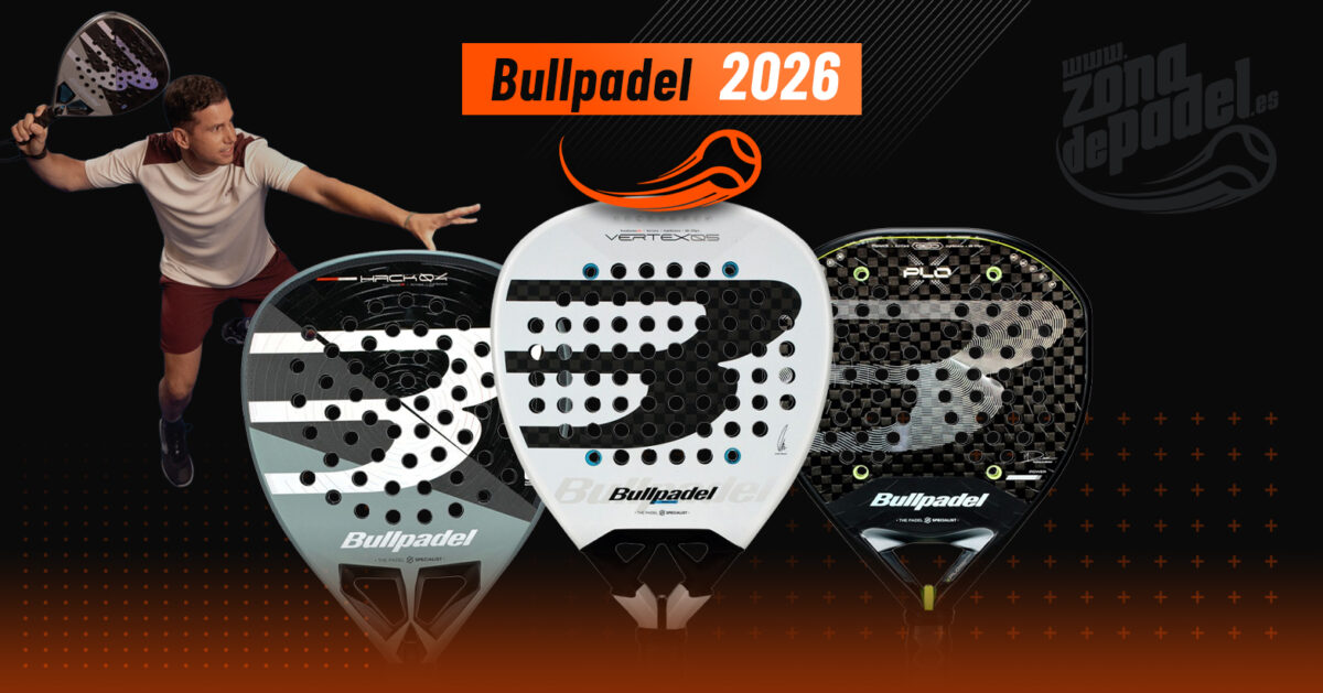 Så här är Bullpadels sortiment 2026: nya formar, exklusiva teknologier och padelrack för nummer 1.