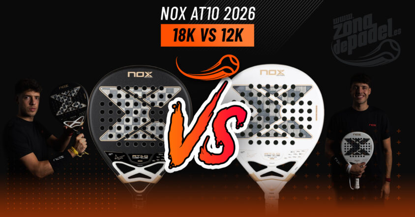 Nox AT10 Luxury Genius 18K Alum vs 12K Alum XTREM 2026: Vilket padelracket passar bäst för ditt spel?