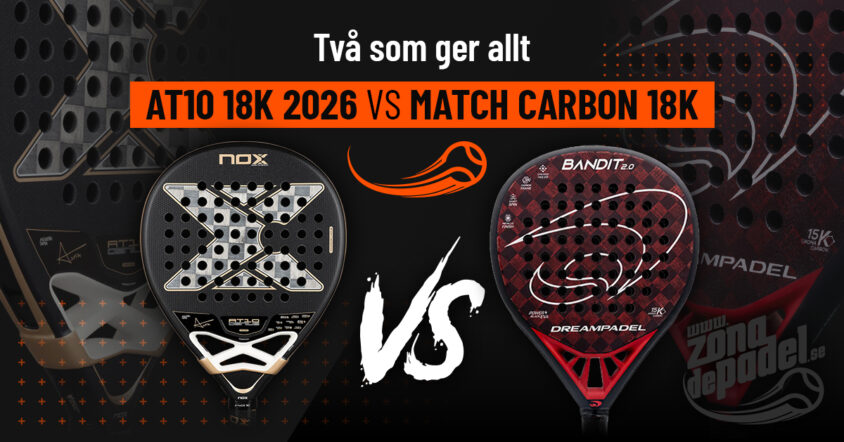 Vilken är bättre? Nox AT10 Luxury Genius 18K Alum 2026 vs Dreampadel Bandit 2.0 2025 – Definitiv jämförelse