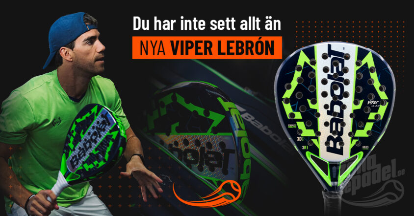 Vad ändras i den nya Babolat Viper Azul 2026 av Juan Lebrón? En komplett analys av ”Lobo’s” padelracket.
